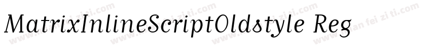 MatrixInlineScriptOldstyle Regular字体转换
